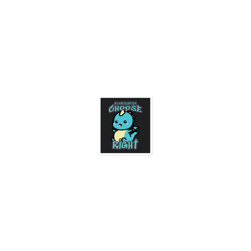 Choose Right | Antisemitism | Kiss Cut Sticker