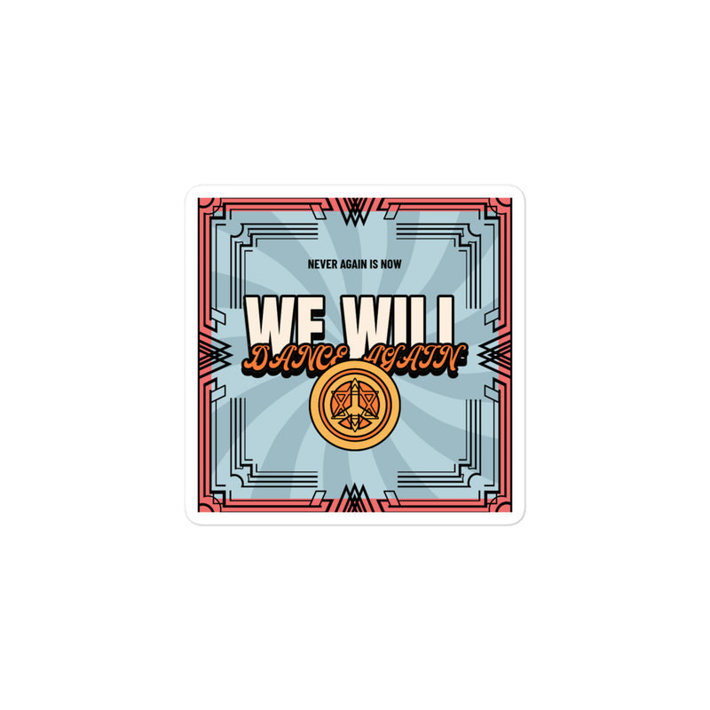 We Will Dance Again | Retro-Blue Style | Kiss Cut Sticker