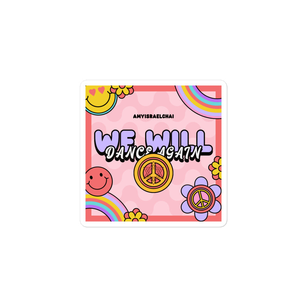 We Will Dance Again | Retro-Pink Style | Kiss Cut Sticker Jouparty