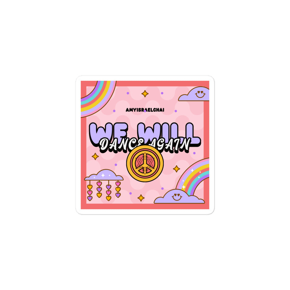 We Will Dance Again | Retro-Pink Style | Kiss Cut Sticker Jouparty