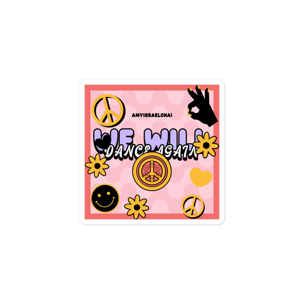 We Will Dance Again | Retro-Pink Style | Kiss Cut Sticker Jouparty