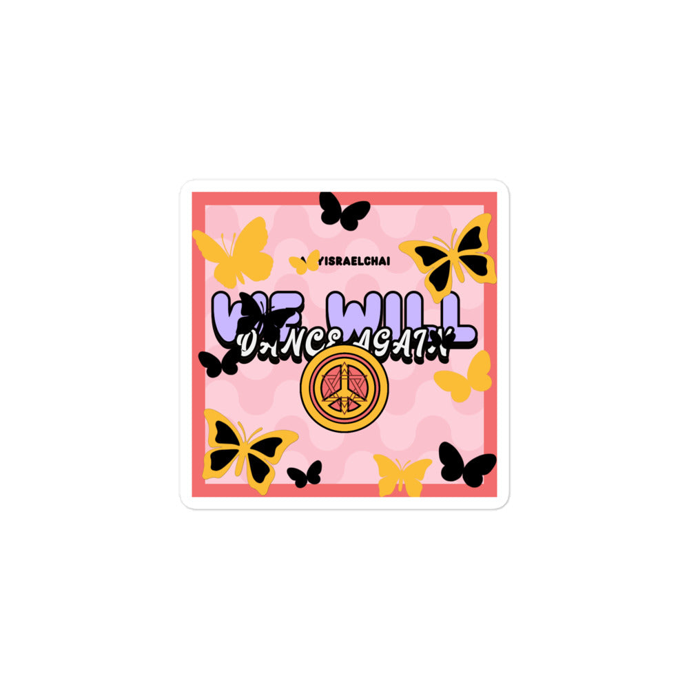 We Will Dance Again | Retro-Pink Style | Kiss Cut Sticker Jouparty