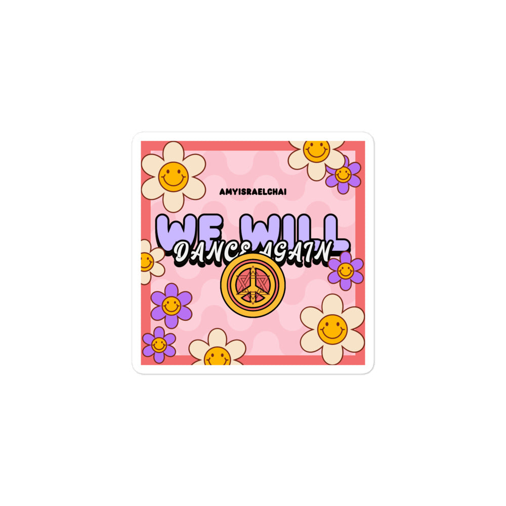 We Will Dance Again | Retro-Pink Style | Kiss Cut Sticker Jouparty