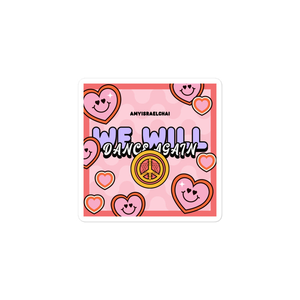 We Will Dance Again | Retro-Pink Style | Kiss Cut Sticker Jouparty
