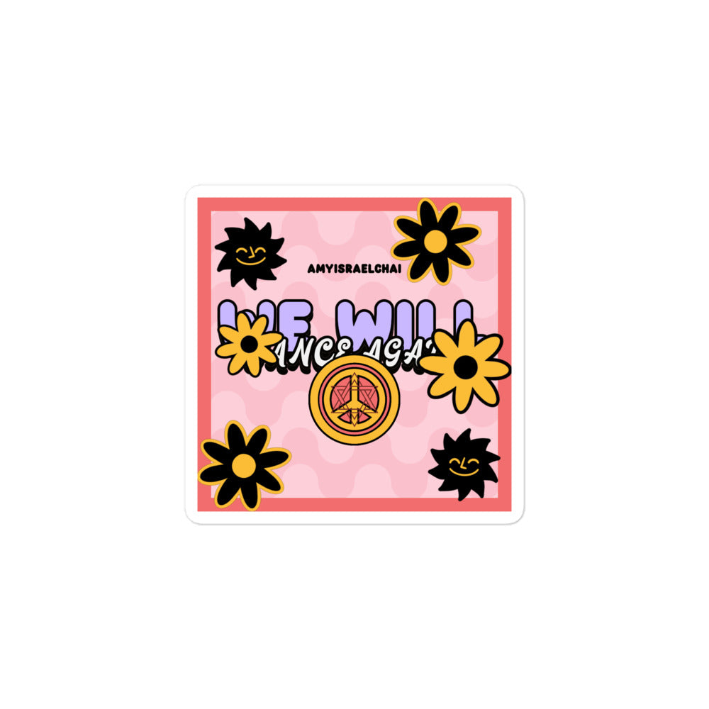 We Will Dance Again | Retro-Pink Style | Kiss Cut Sticker Jouparty