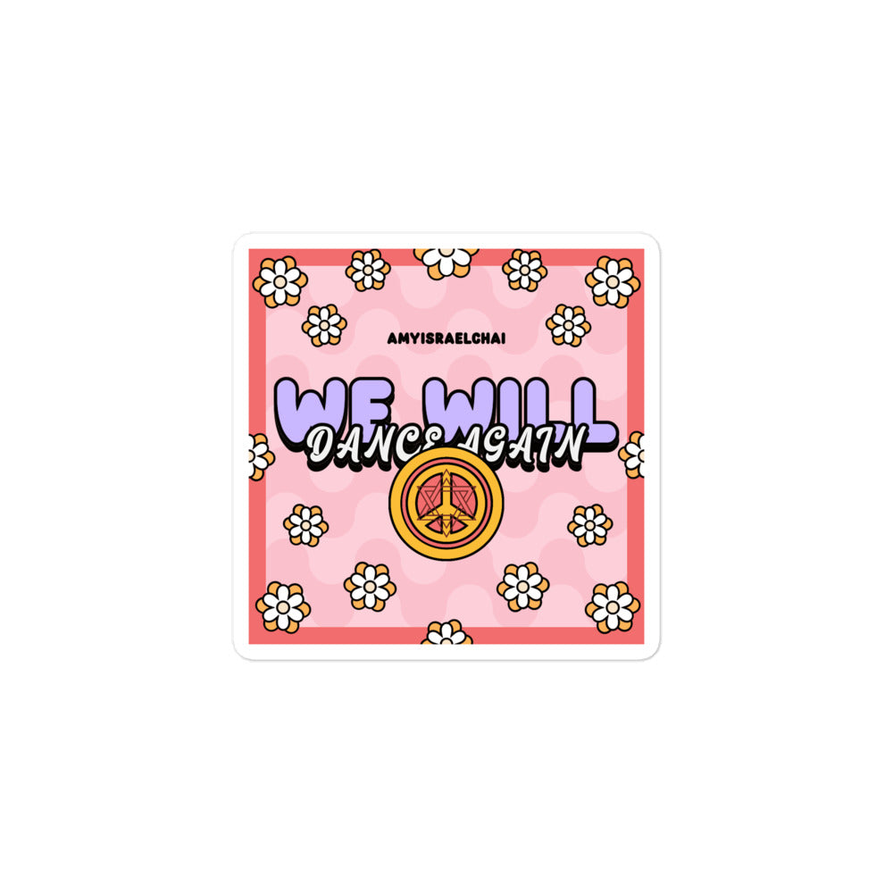 We Will Dance Again | Retro-Pink Style | Kiss Cut Sticker Jouparty