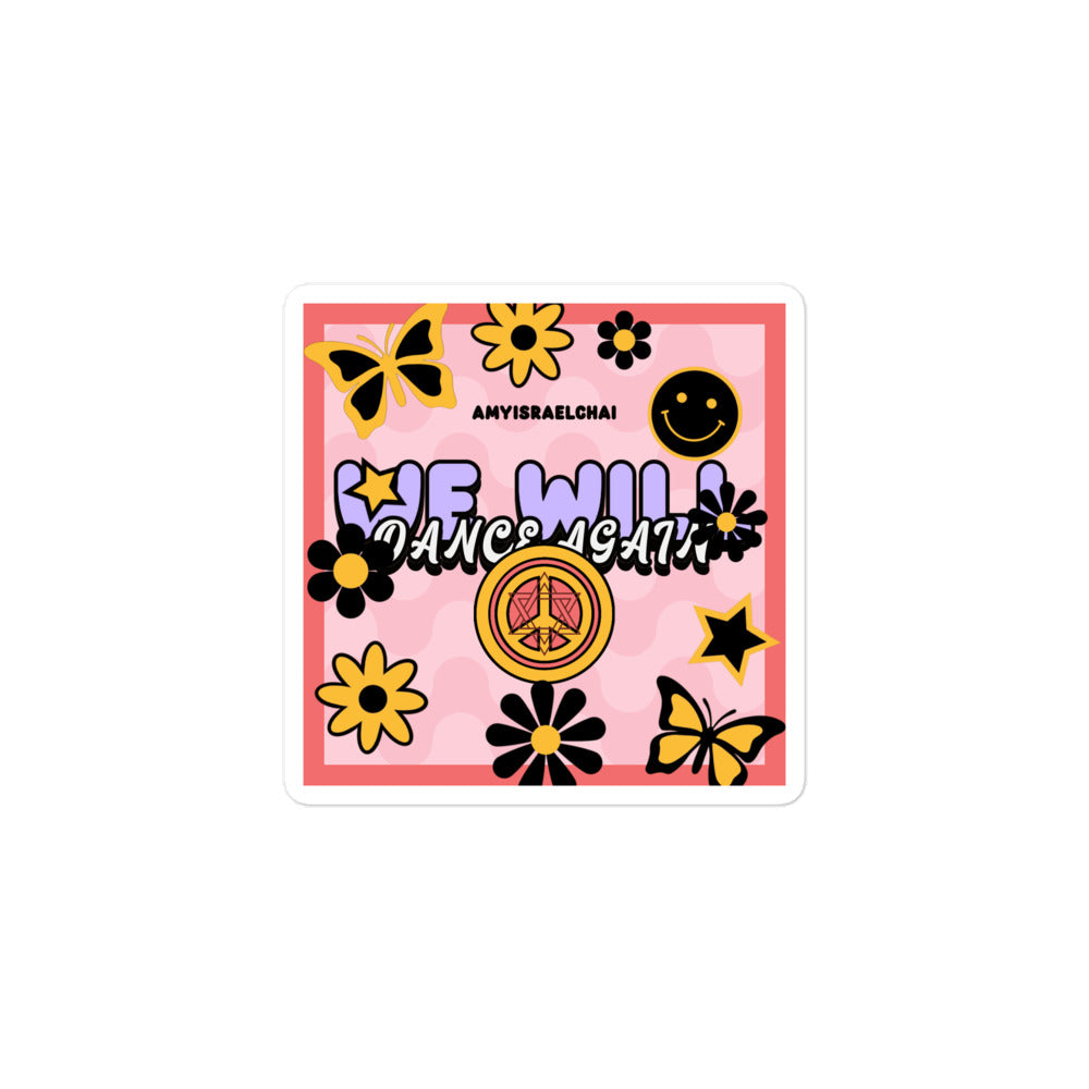 We Will Dance Again | Retro-Pink Style | Kiss Cut Sticker Jouparty