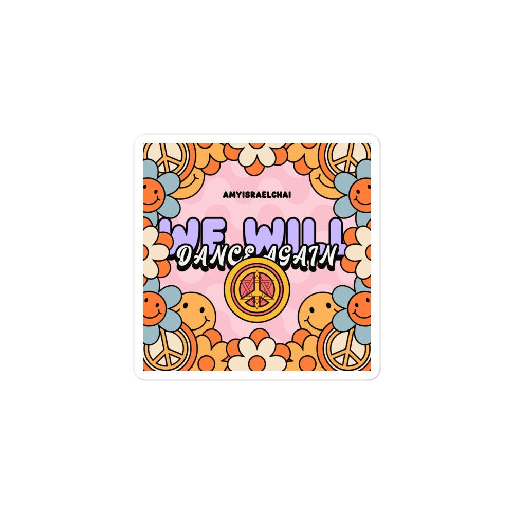 We Will Dance Again | Retro-Pink Style | Kiss Cut Sticker Jouparty