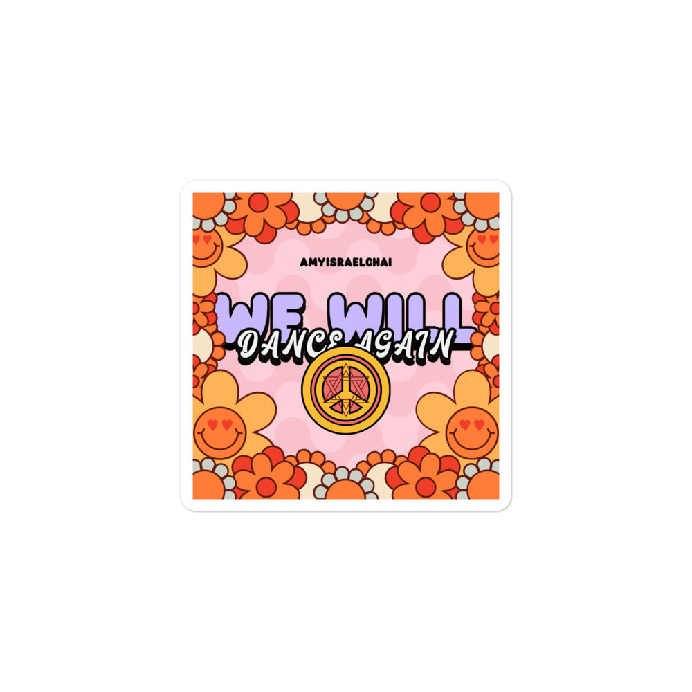 We Will Dance Again | Retro-Pink Style | Kiss Cut Sticker Jouparty
