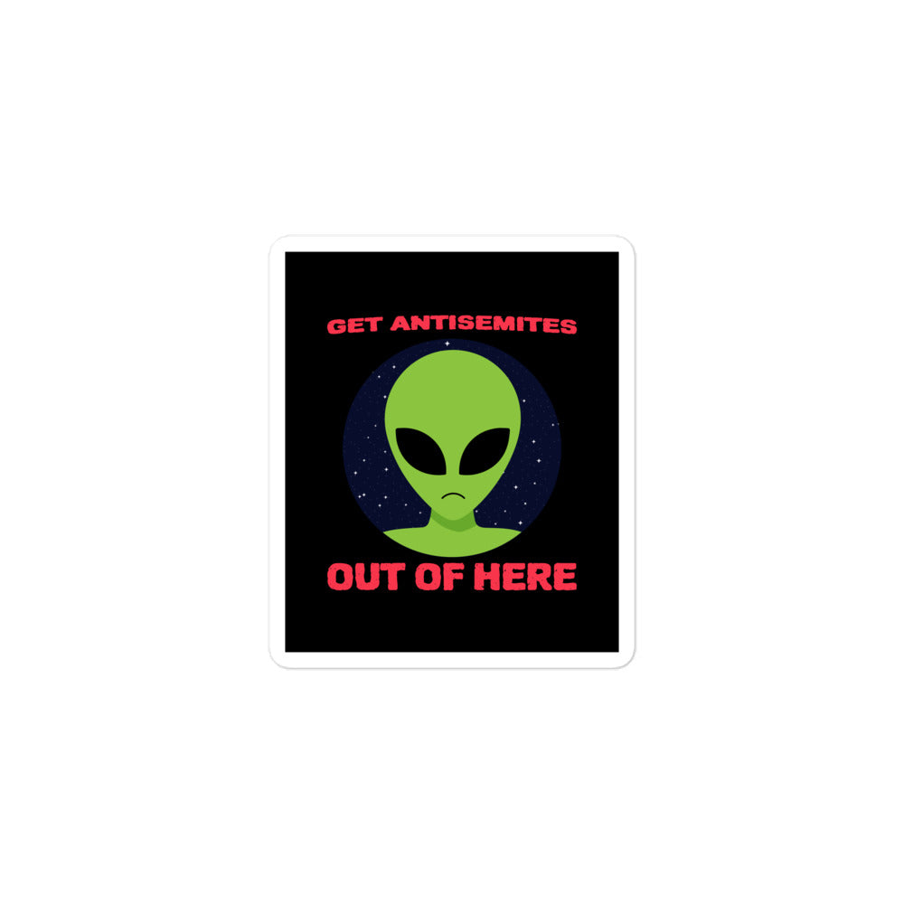 Get Alien Out | Antisemitism | Kiss Cut Sticker Jouparty
