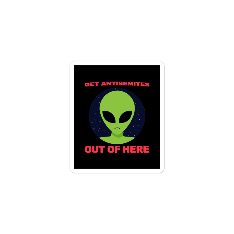 Get Alien Out | Antisemitism | Kiss Cut Sticker