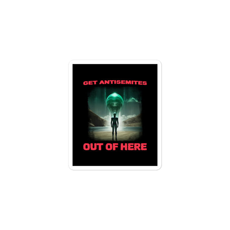 Get Alien Out | Antisemitism | Kiss Cut Sticker