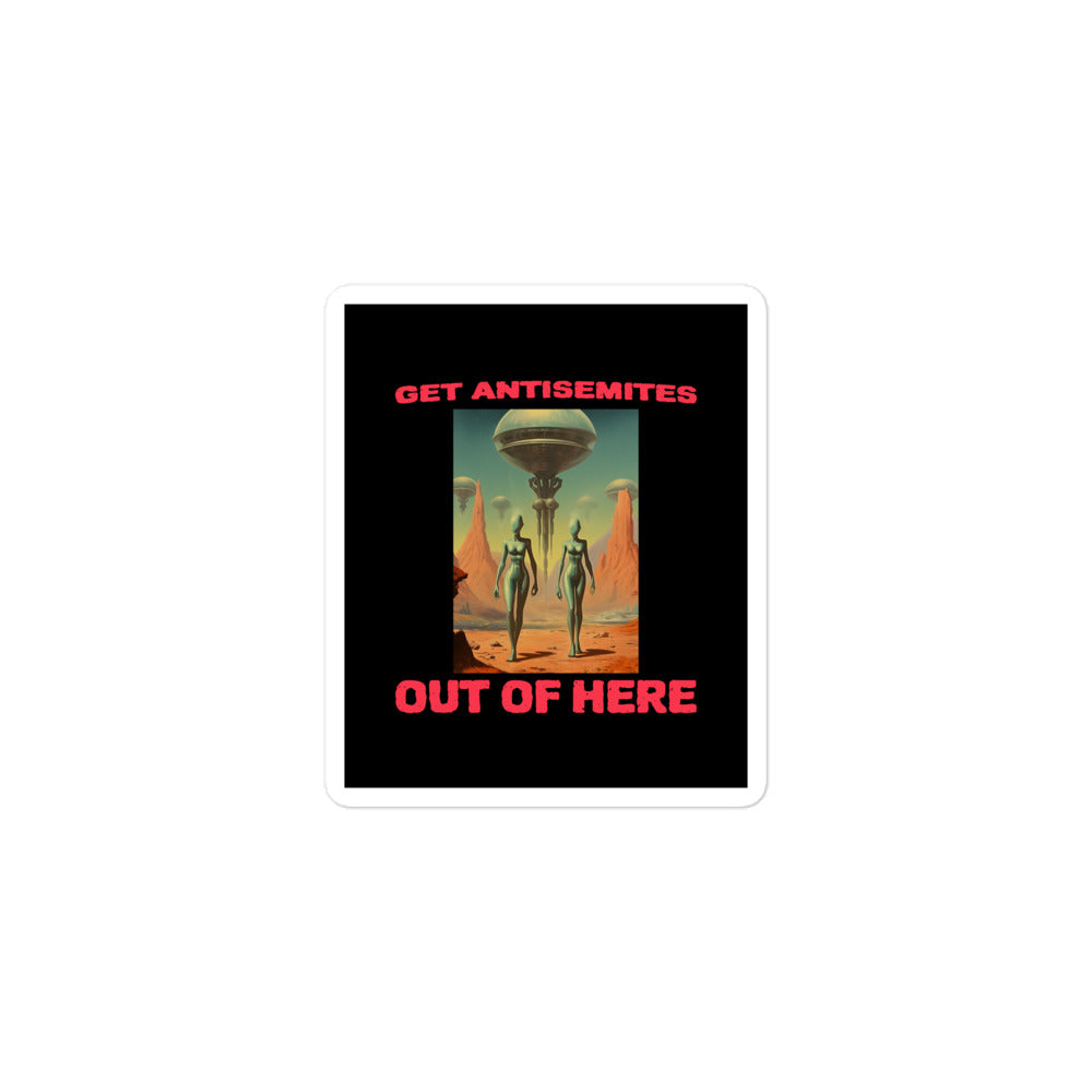 Get Alien Out | Antisemitism | Kiss Cut Sticker Jouparty
