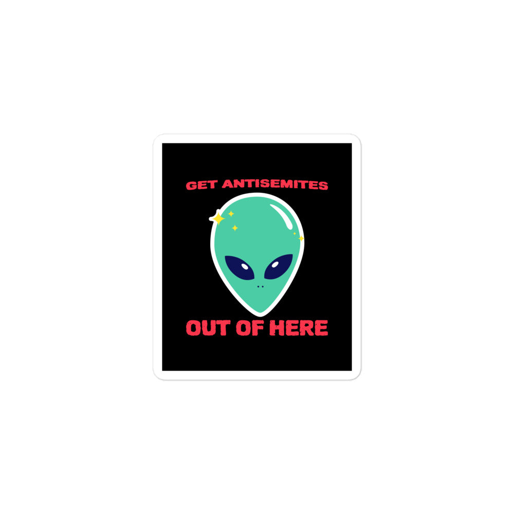 Get Alien Out | Antisemitism | Kiss Cut Sticker Jouparty