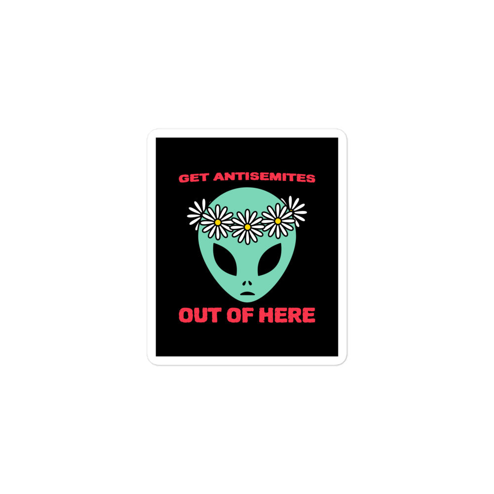 Get Alien Out | Antisemitism | Kiss Cut Sticker
