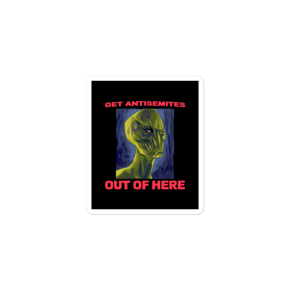 Get Alien Out | Antisemitism | Kiss Cut Sticker Jouparty