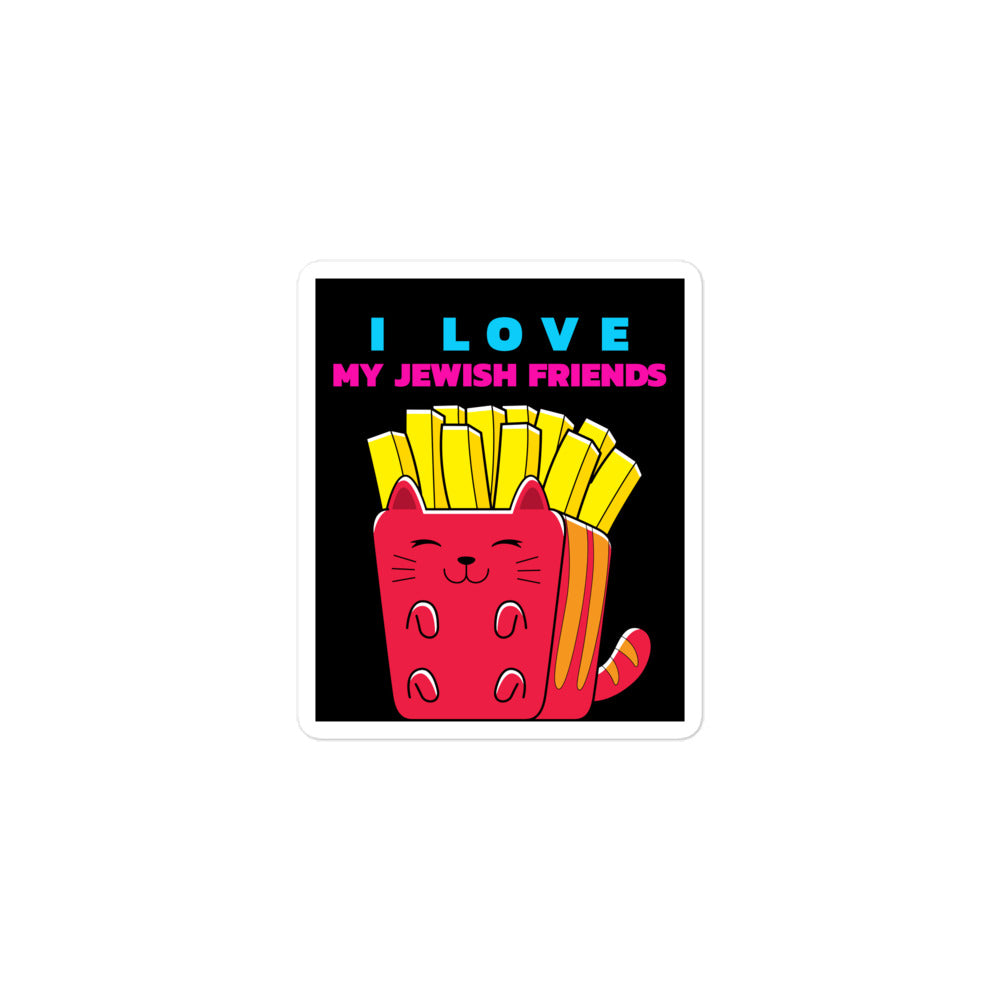 I Love My Jewish Friends | Kiss Cut Sticker Jouparty
