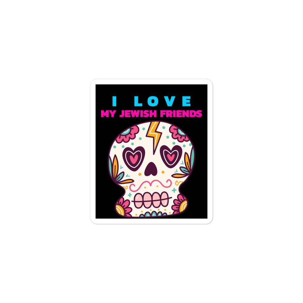 I Love My Jewish Friends | Kiss Cut Sticker Jouparty