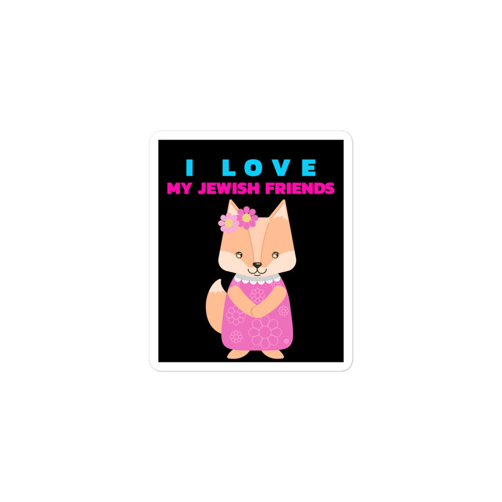 I Love My Jewish Friends | Kiss Cut Sticker Jouparty