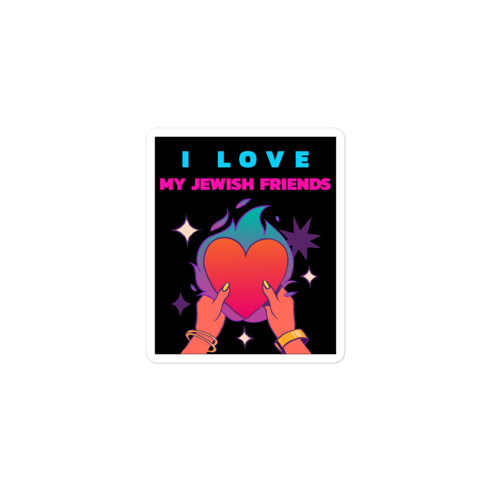I Love My Jewish Friends | Kiss Cut Sticker Jouparty