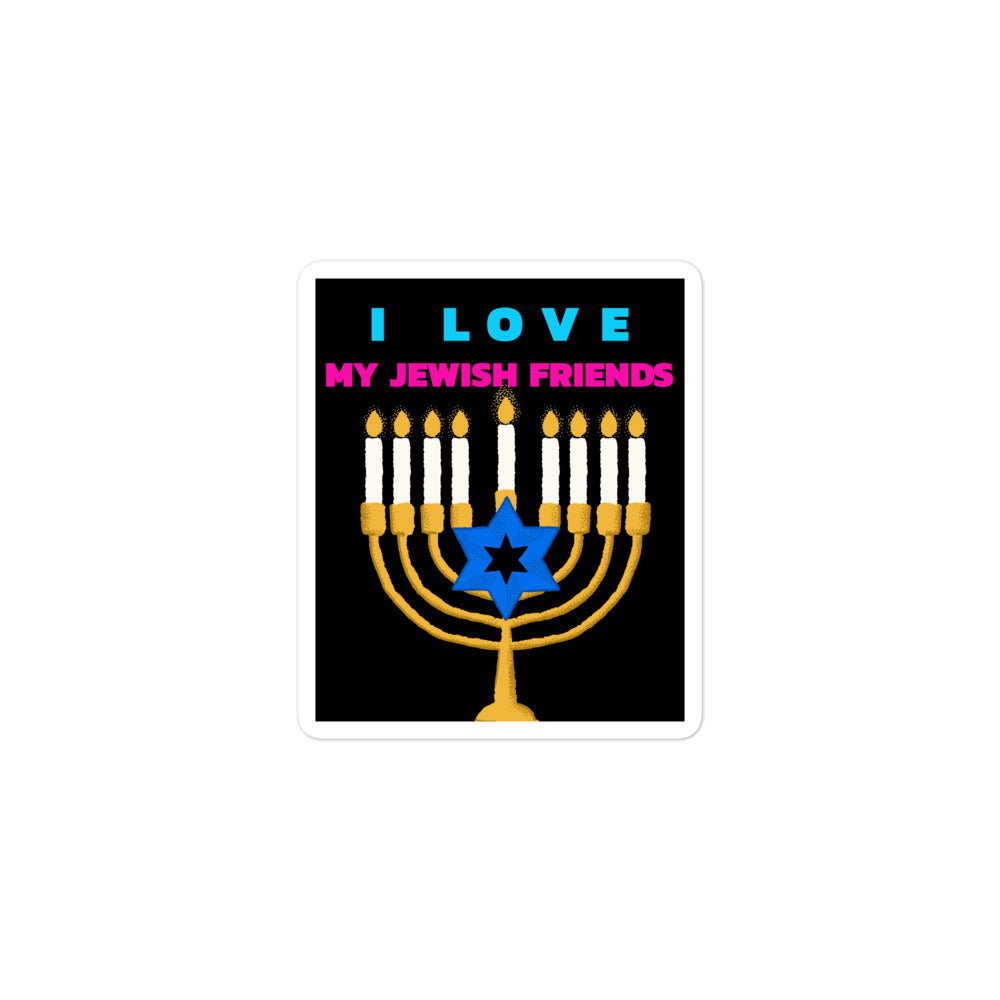 I Love My Jewish Friends | Kiss Cut Sticker Jouparty