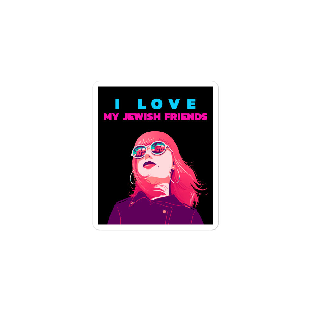I Love My Jewish Friends | Kiss Cut Sticker Jouparty