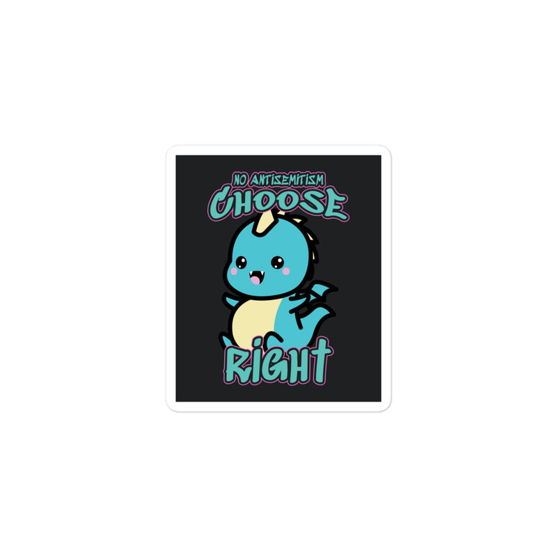 Choose Right | Antisemitism | Kiss Cut Sticker