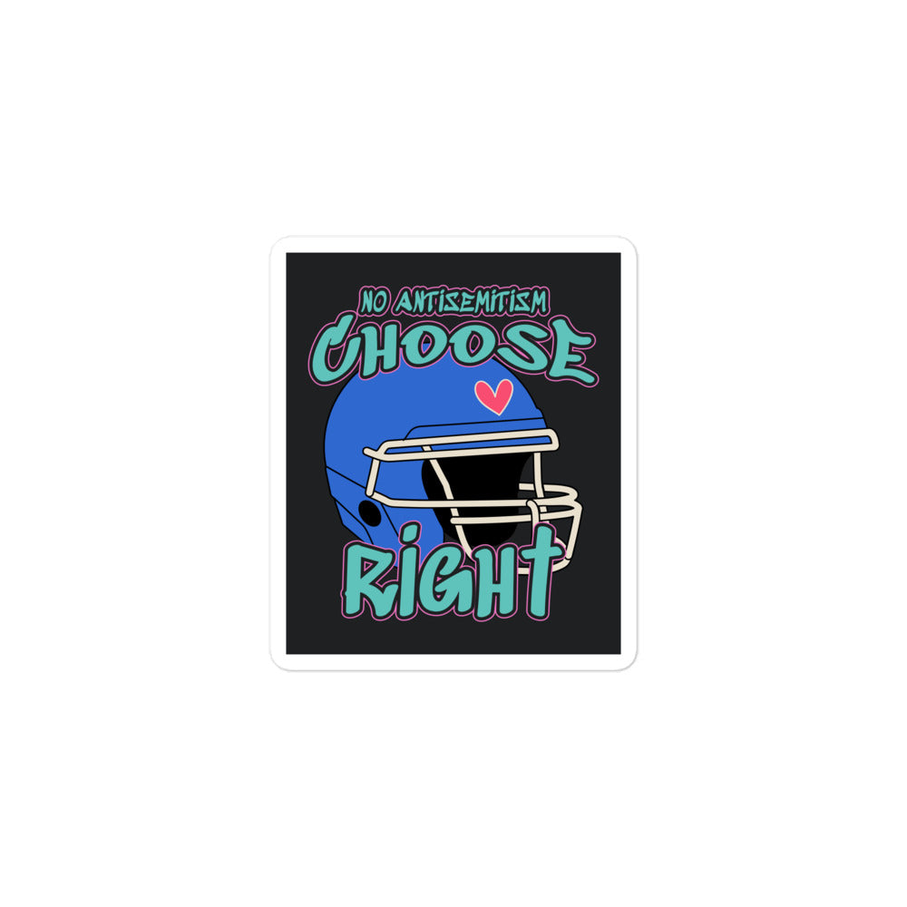 Choose Right | Antisemitism | Kiss Cut Sticker Jouparty