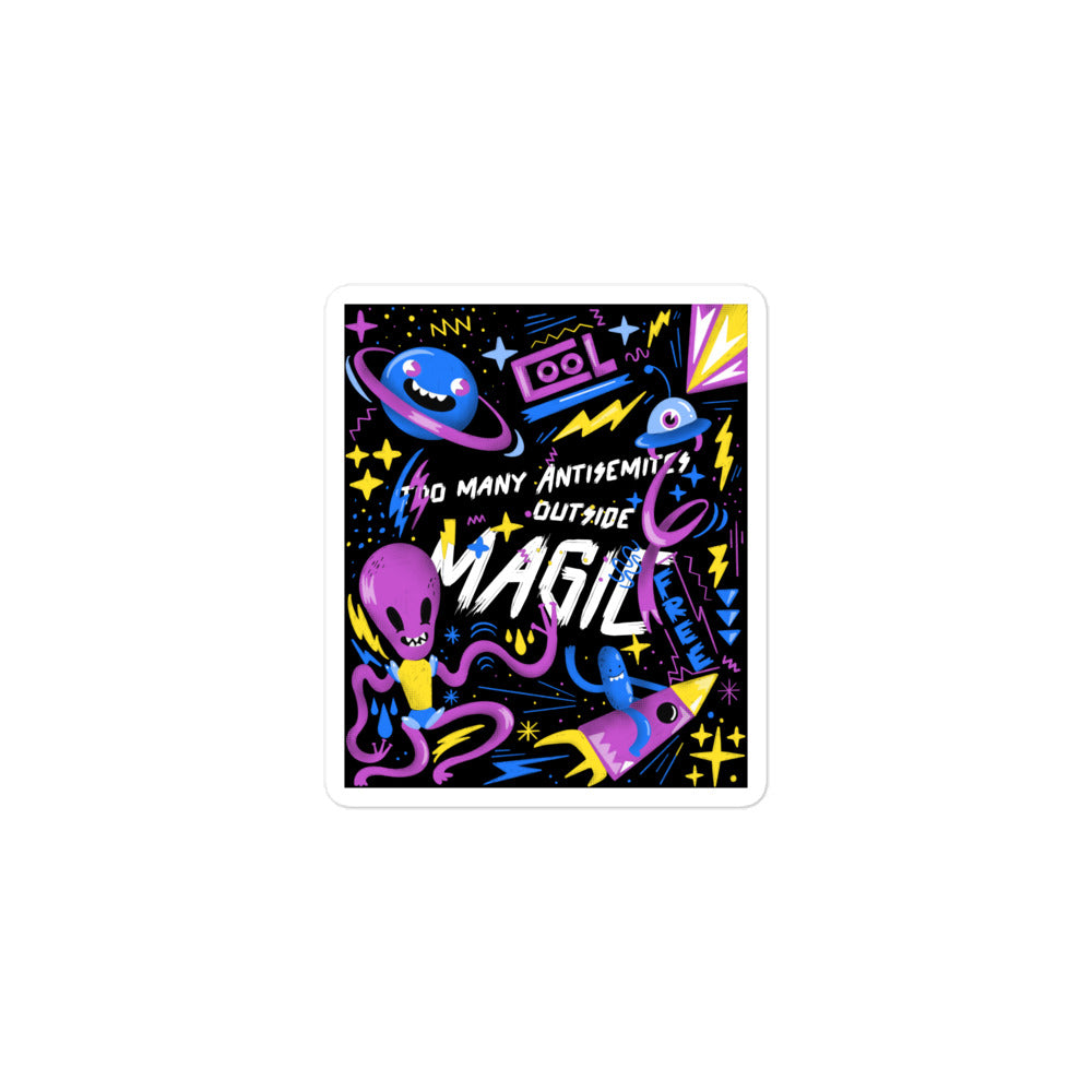 Too Many Antisemites Outside | Kiss Cut Sticker Jouparty