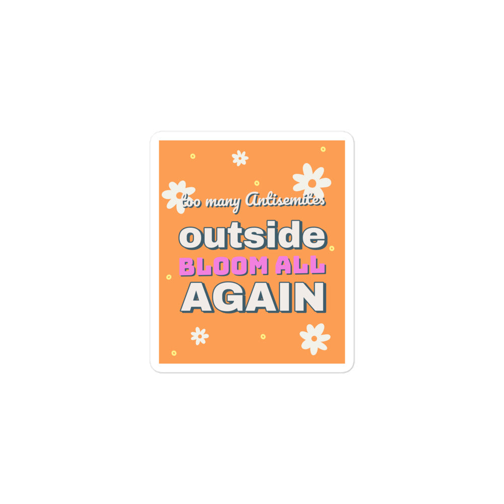Too Many Antisemites Outside | Kiss Cut Sticker Jouparty