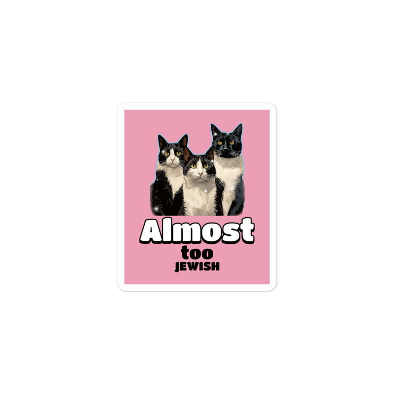 Almost Too Jewish | Kiss Cut Sticker