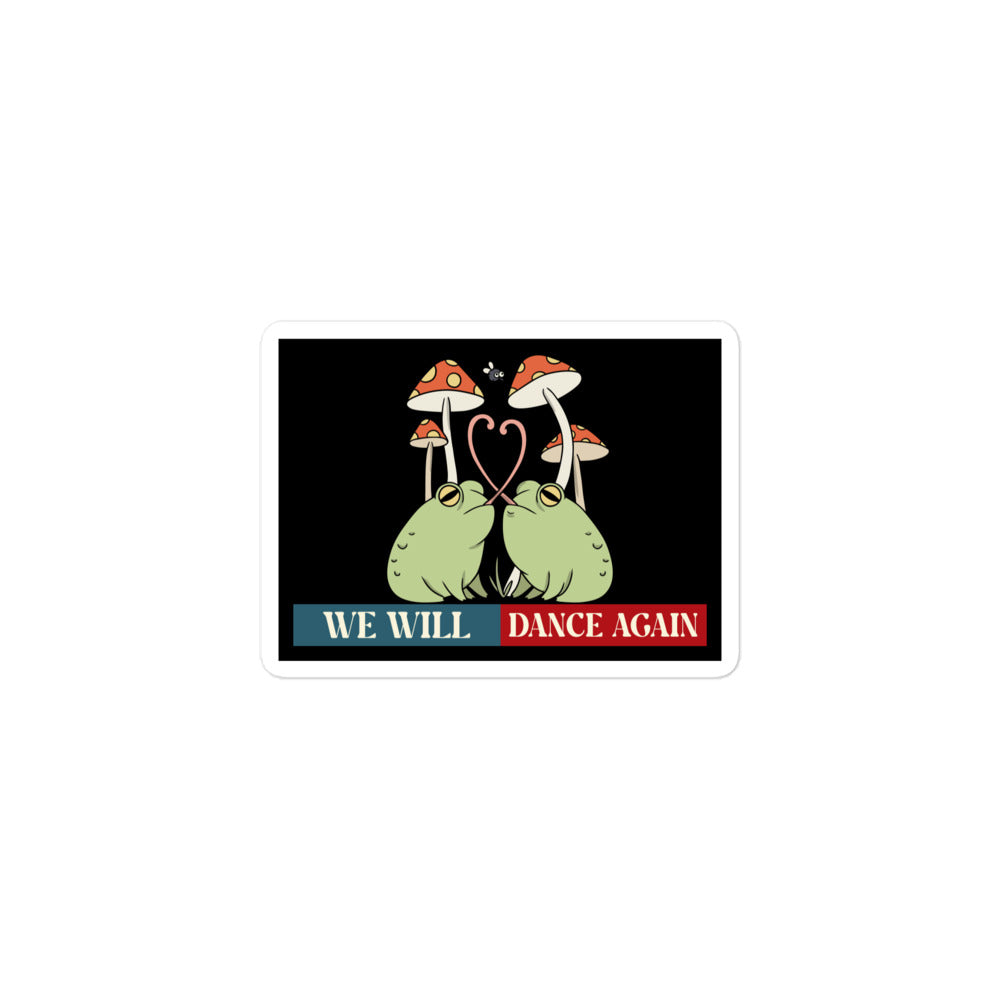 We Will Dance Again | Retro Edition | Kiss Cut Sticker Jouparty