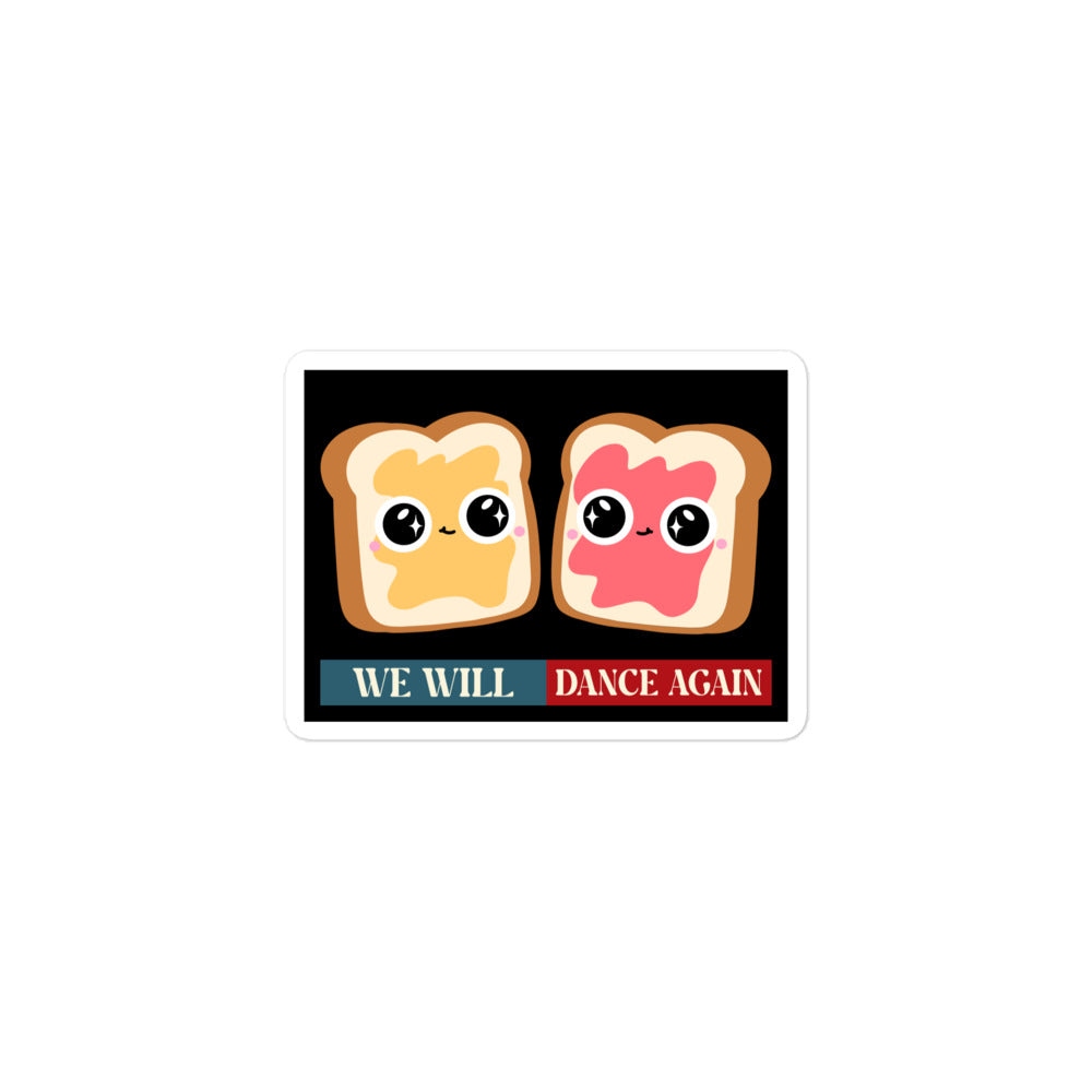 We Will Dance Again | Retro Edition | Kiss Cut Sticker Jouparty