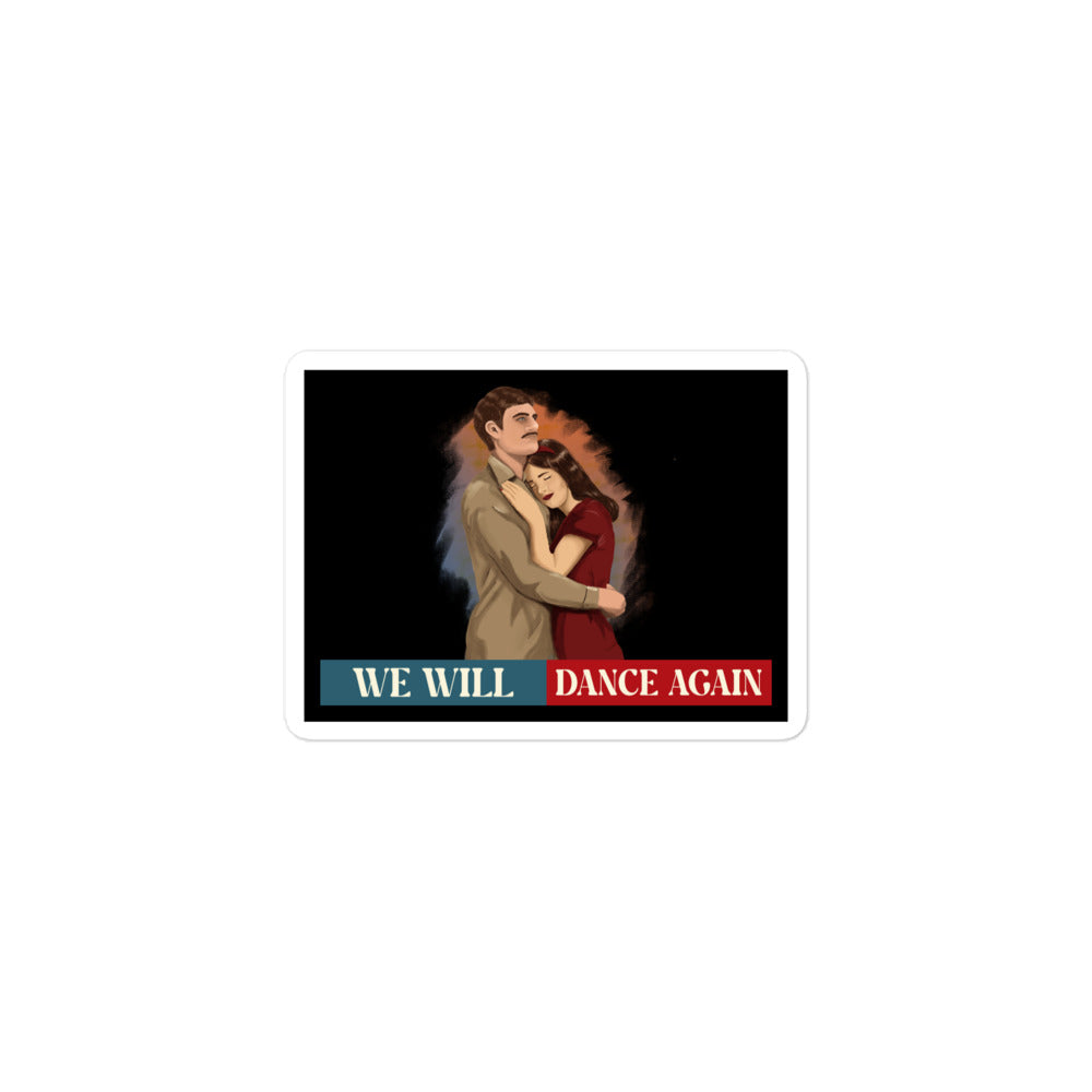 We Will Dance Again | Retro Edition | Kiss Cut Sticker Jouparty