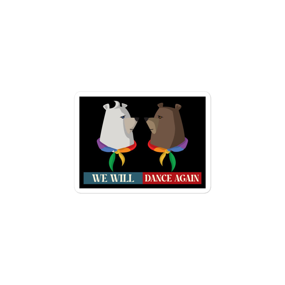 We Will Dance Again | Retro Edition | Kiss Cut Sticker Jouparty