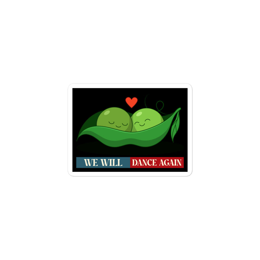 We Will Dance Again | Retro Edition | Kiss Cut Sticker Jouparty