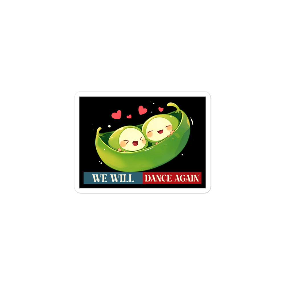 We Will Dance Again | Retro Edition | Kiss Cut Sticker Jouparty