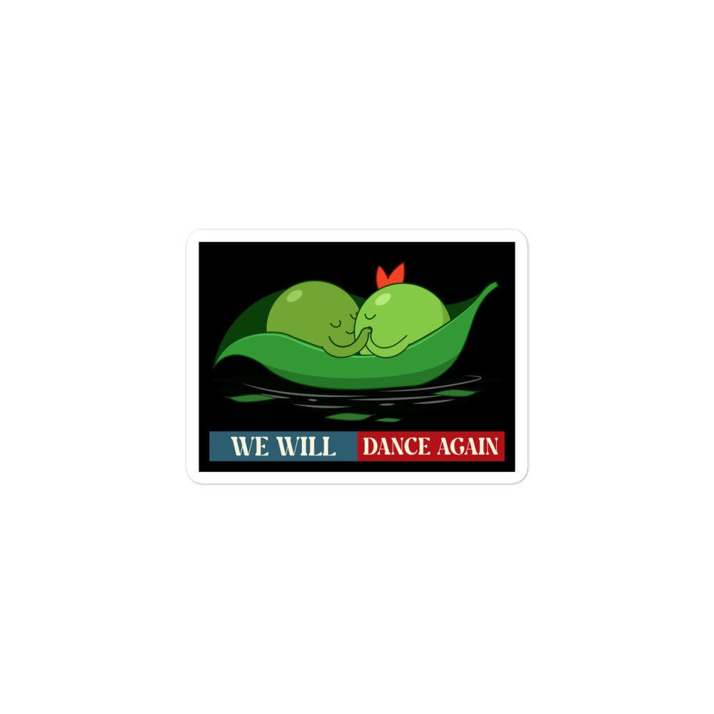 We Will Dance Again | Retro Edition | Kiss Cut Sticker Jouparty
