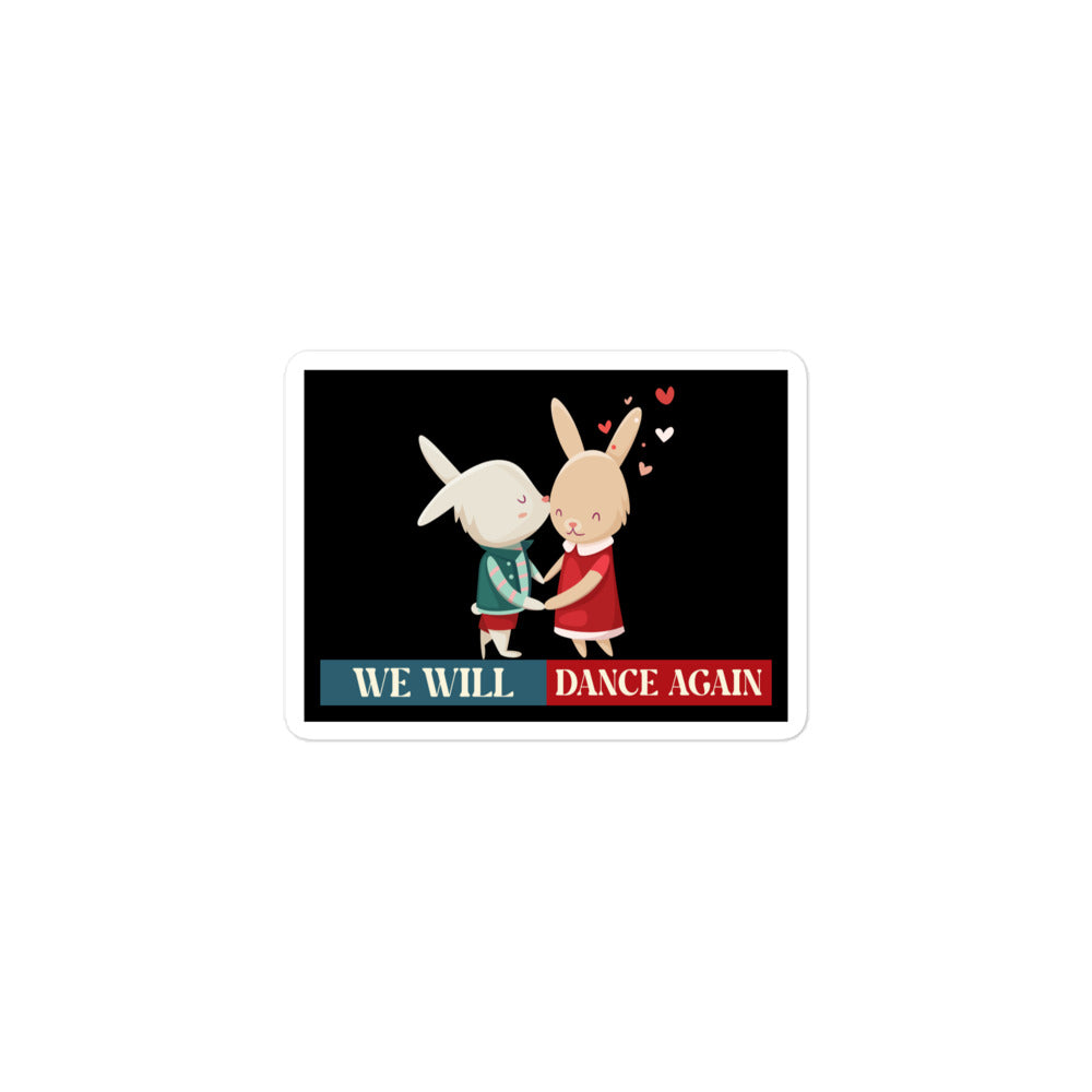 We Will Dance Again | Retro Edition | Kiss Cut Sticker Jouparty