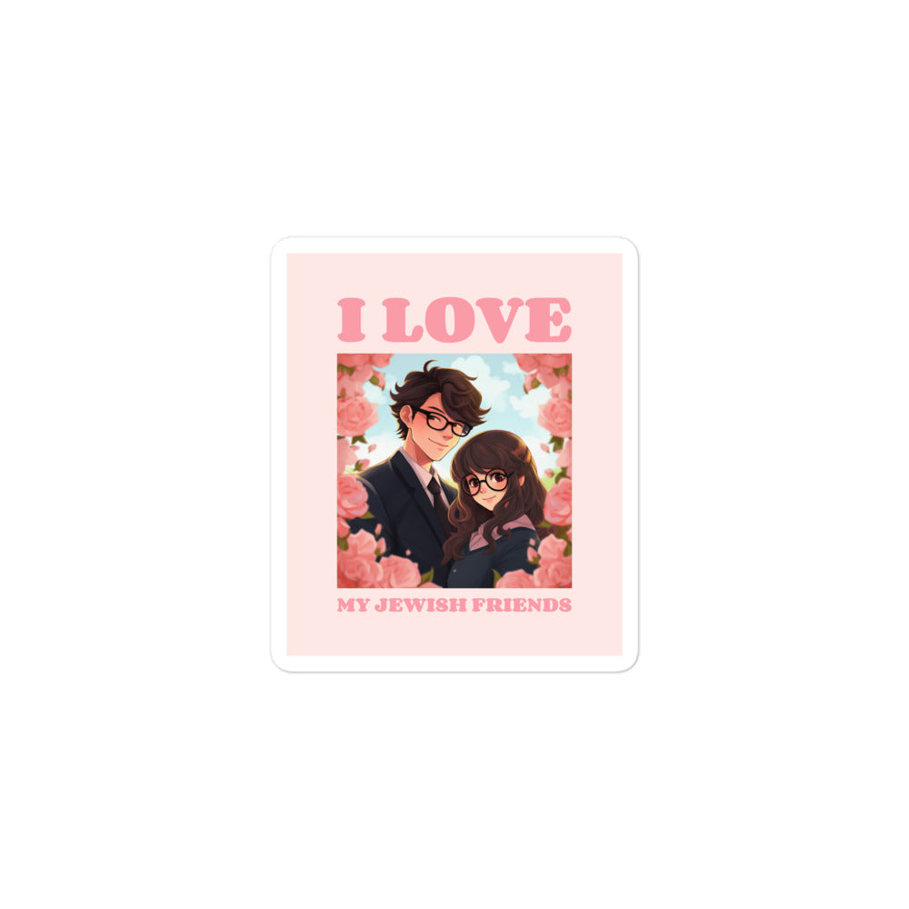 I Love My Jewish Friends | Pink Edition | Kiss Cut Sticker Jouparty