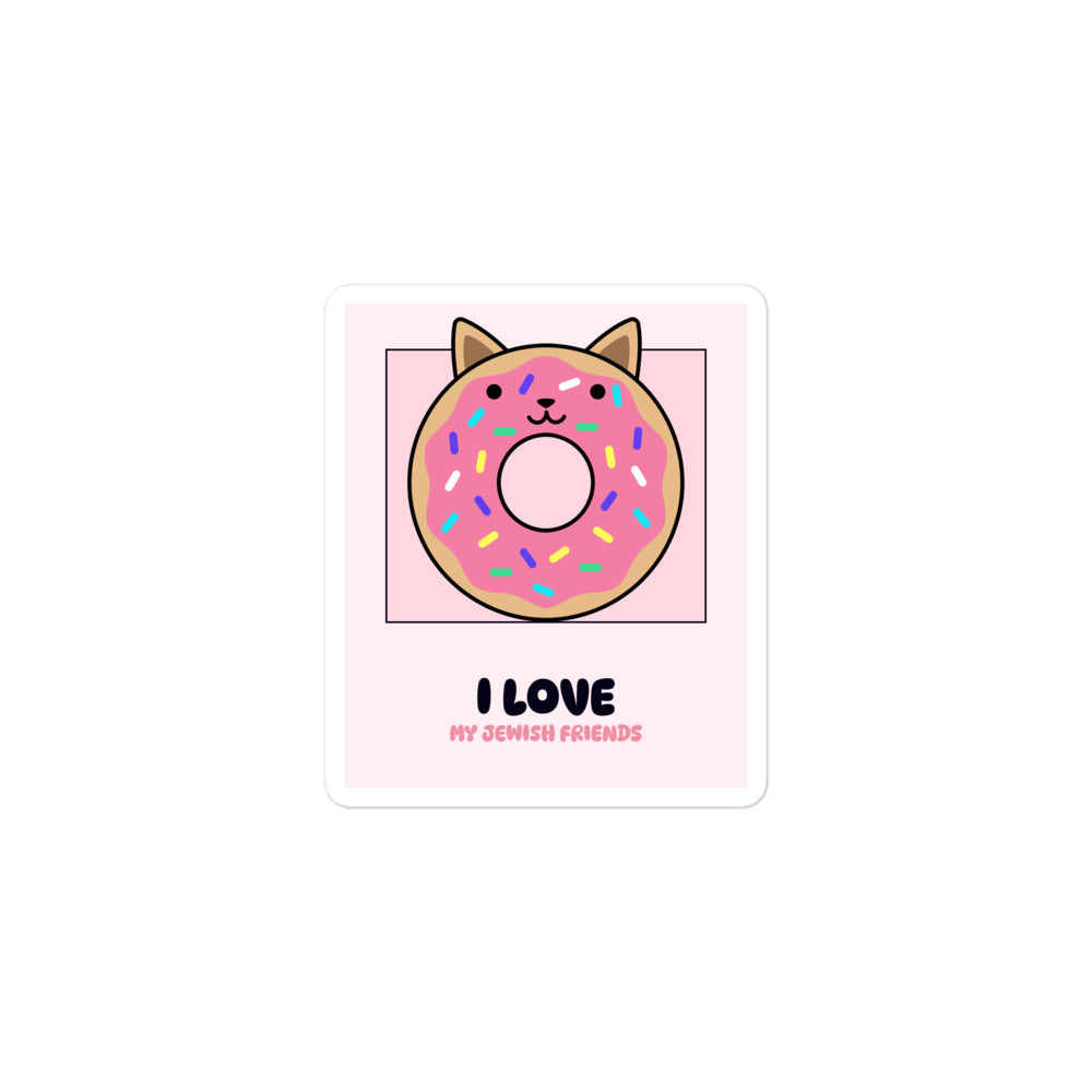 I Love My Jewish Friends | Pink Edition | Kiss Cut Sticker Jouparty