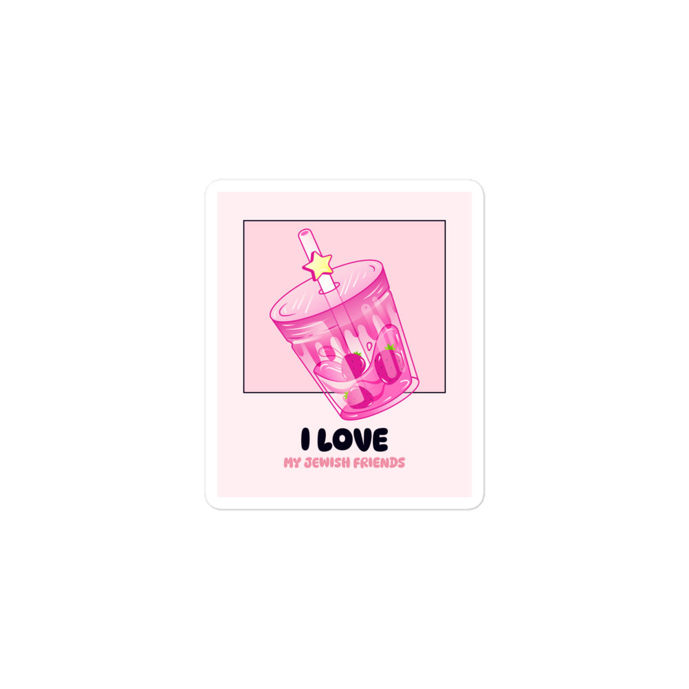 I Love My Jewish Friends | Pink Edition | Kiss Cut Sticker Jouparty