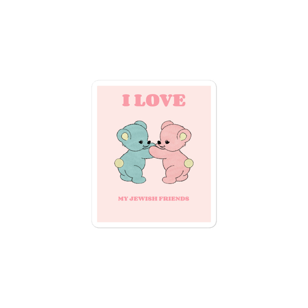 I Love My Jewish Friends | Pink Edition | Kiss Cut Sticker Jouparty