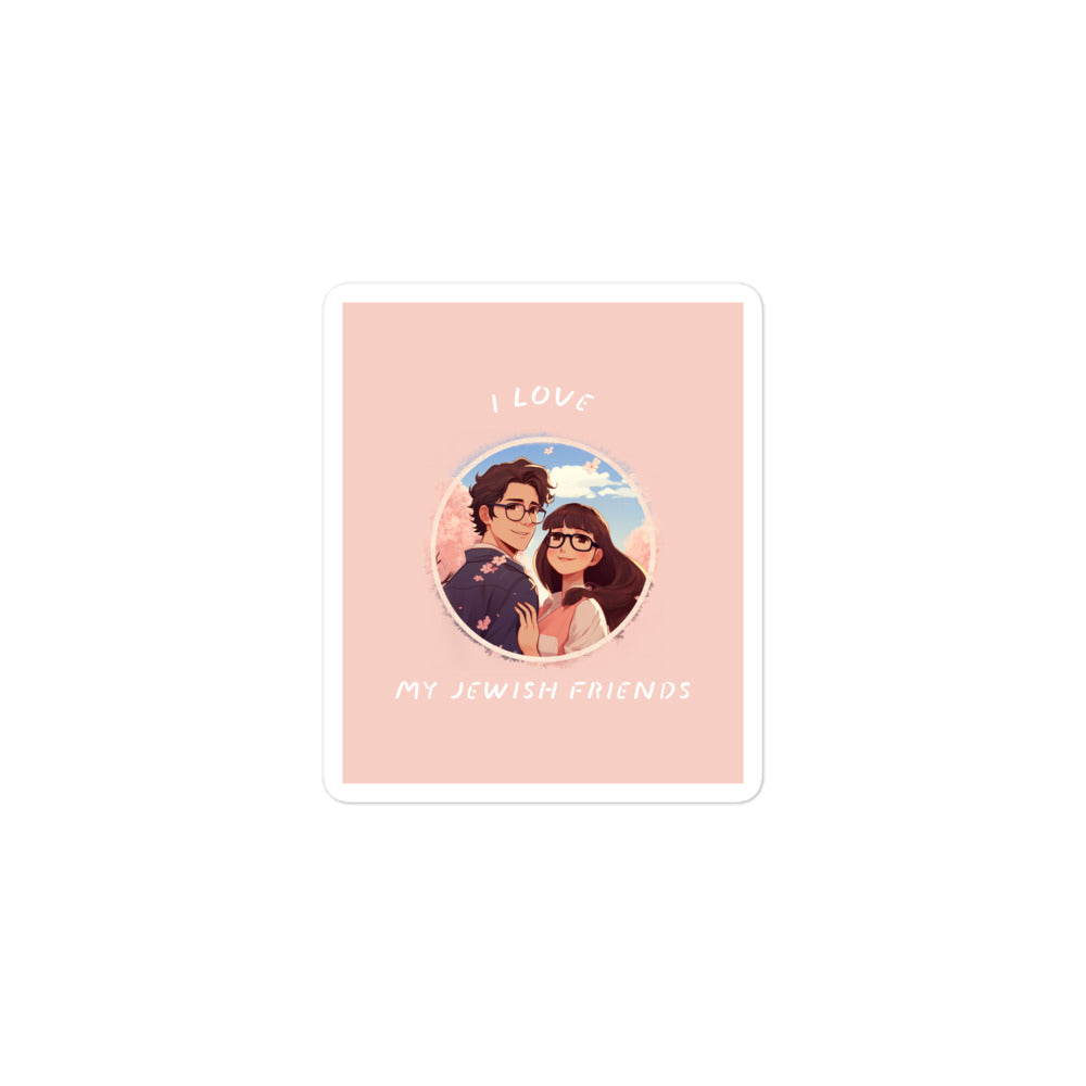 I Love My Jewish Friends | Pink Edition | Kiss Cut Sticker Jouparty