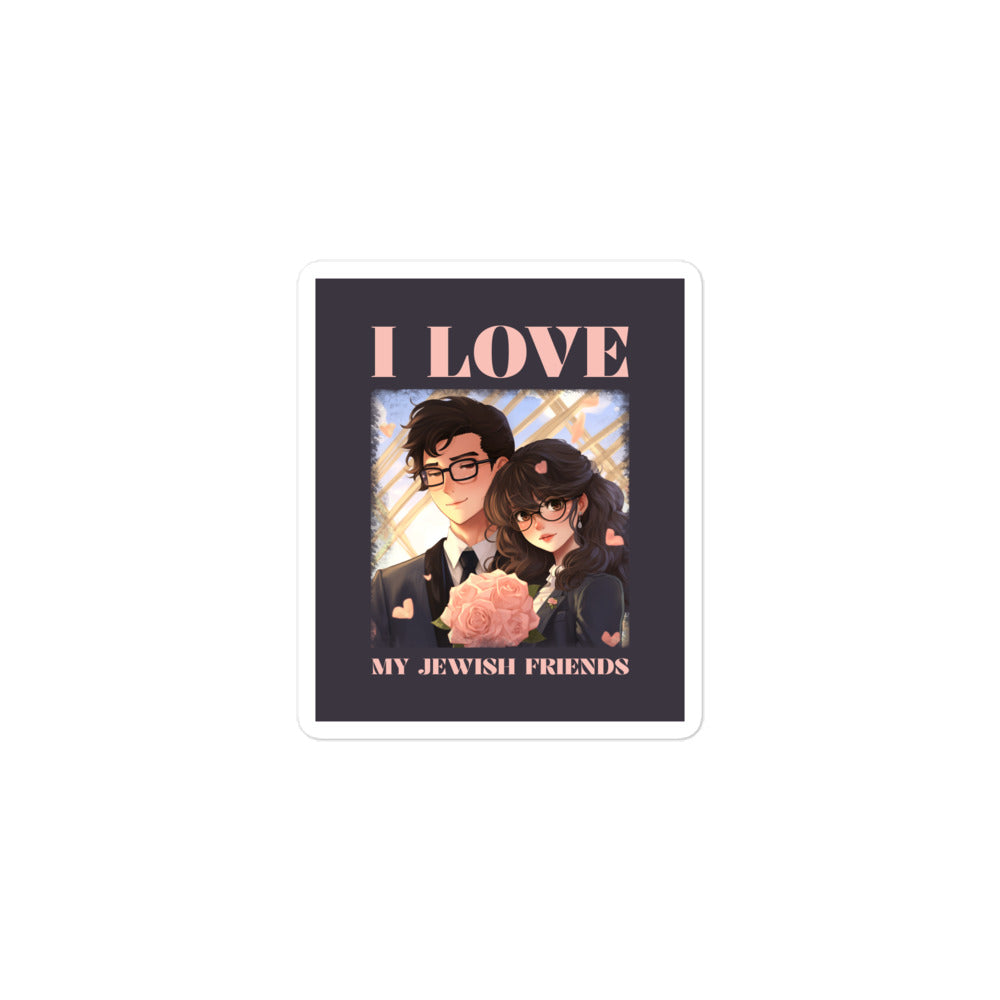 I Love My Jewish Friends | Pink Edition | Kiss Cut Sticker Jouparty