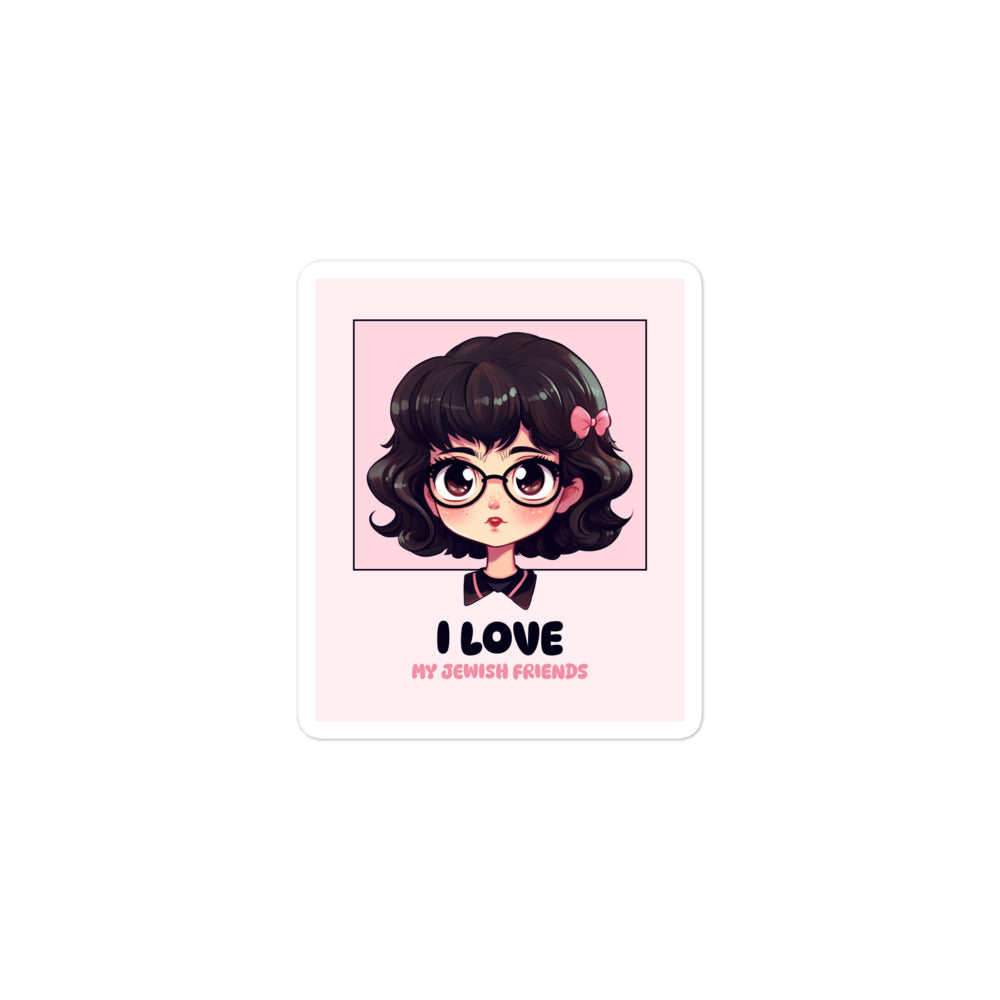 I Love My Jewish Friends | Pink Edition | Kiss Cut Sticker Jouparty