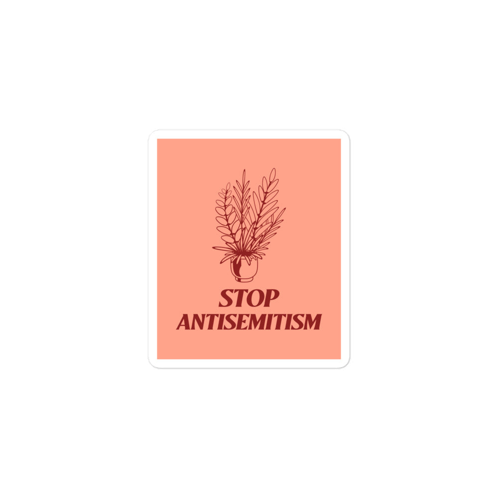 Stop Antisemitism | Plants & Flowers Edition | Kiss Cut Sticker Jouparty