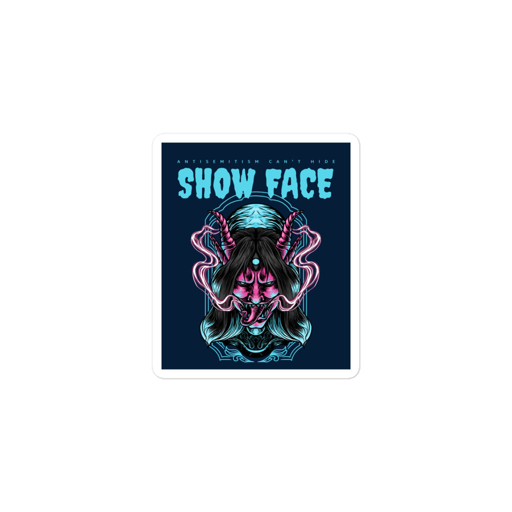 Show Face | Antisemitism Can't Hide | Kiss Cut Sticker Jouparty