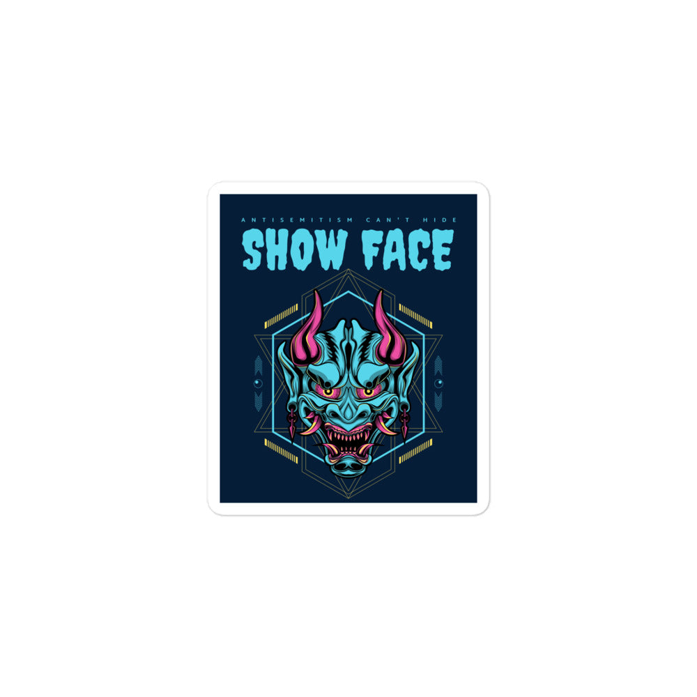 Show Face | Antisemitism Can't Hide | Kiss Cut Sticker Jouparty