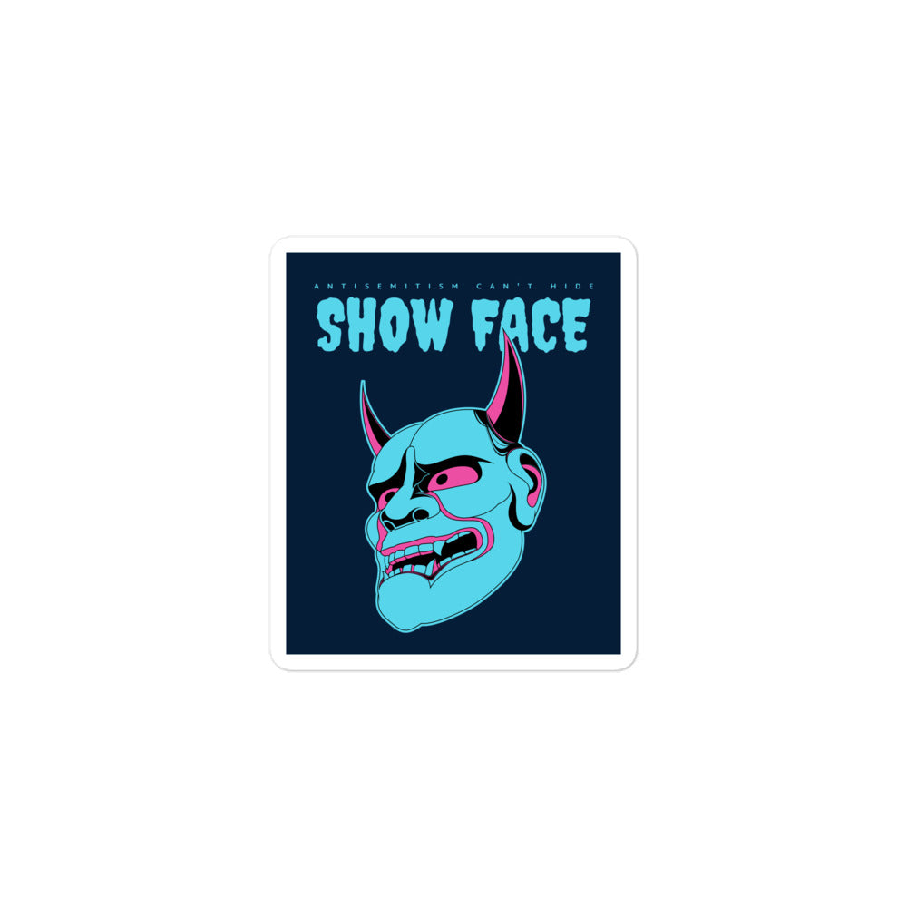 Show Face | Antisemitism Can't Hide | Kiss Cut Sticker Jouparty